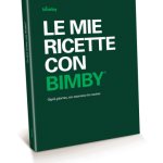 LE MIE RICETTE CON BIMBY TM5.