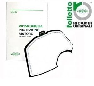 Vorwerk Folletto Griglia protezione motore VK150